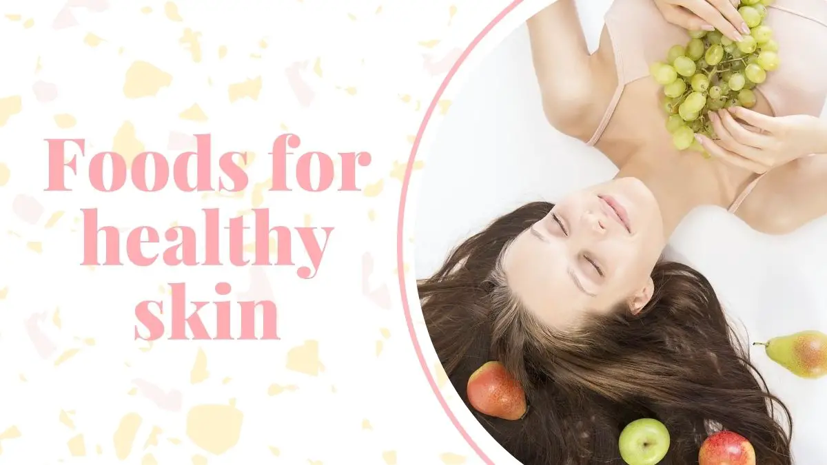 Foods-for-healthy-skin
