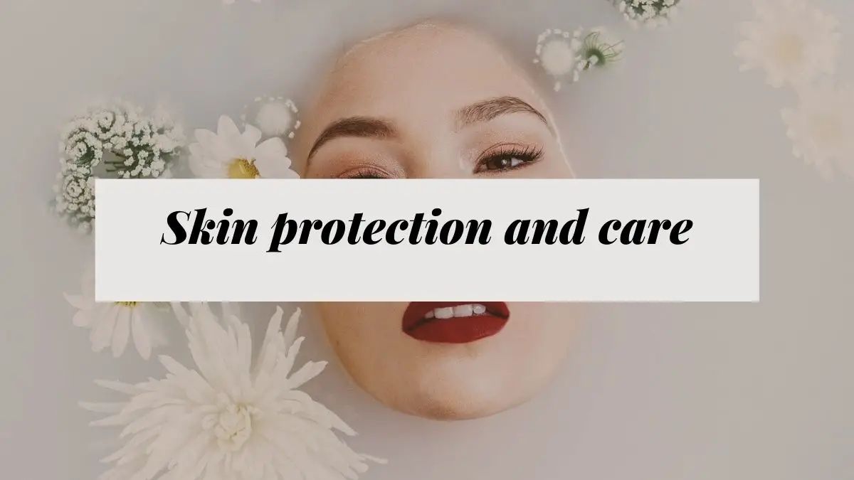Skin-protection-and-care