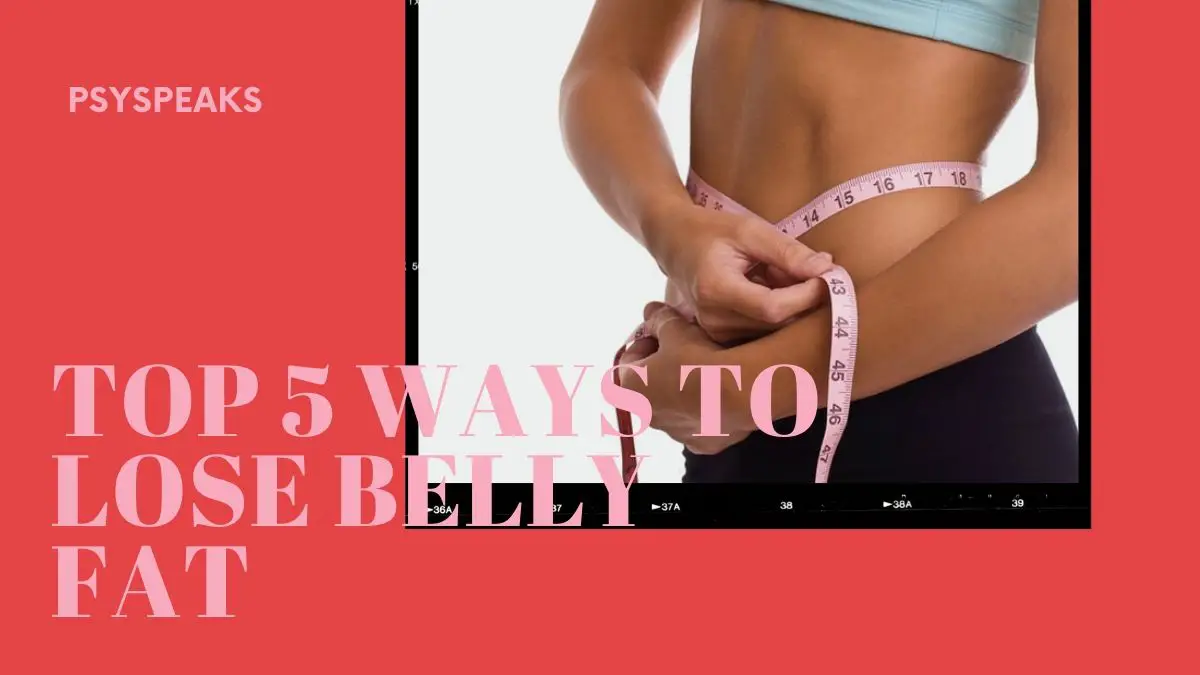 top-5-ways-to-lose-belly-fat