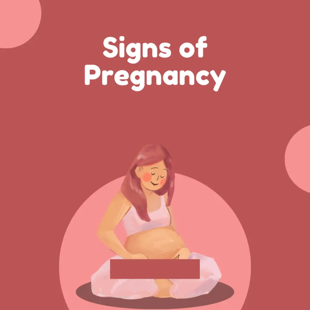 after having sex what are the signs of pregnancy