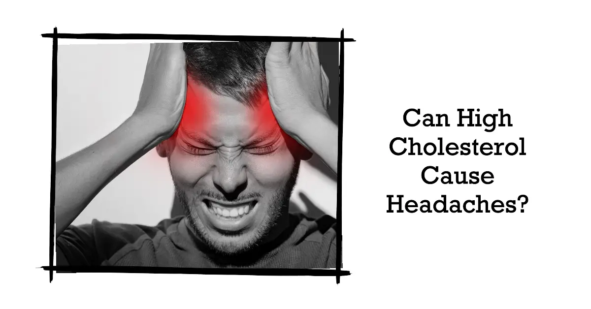 Headaches are a common problem that can be caused by a variety of factors, including stress, tension, dehydration, and certain medications. However, some people wonder if high cholesterol can also cause headaches.